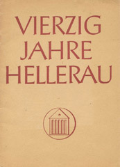 Festschrift 40 Jahre Hellerau